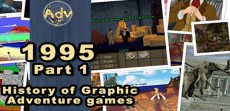 History of Graphic Adventure Games: 1995 - Μέρος 1ο